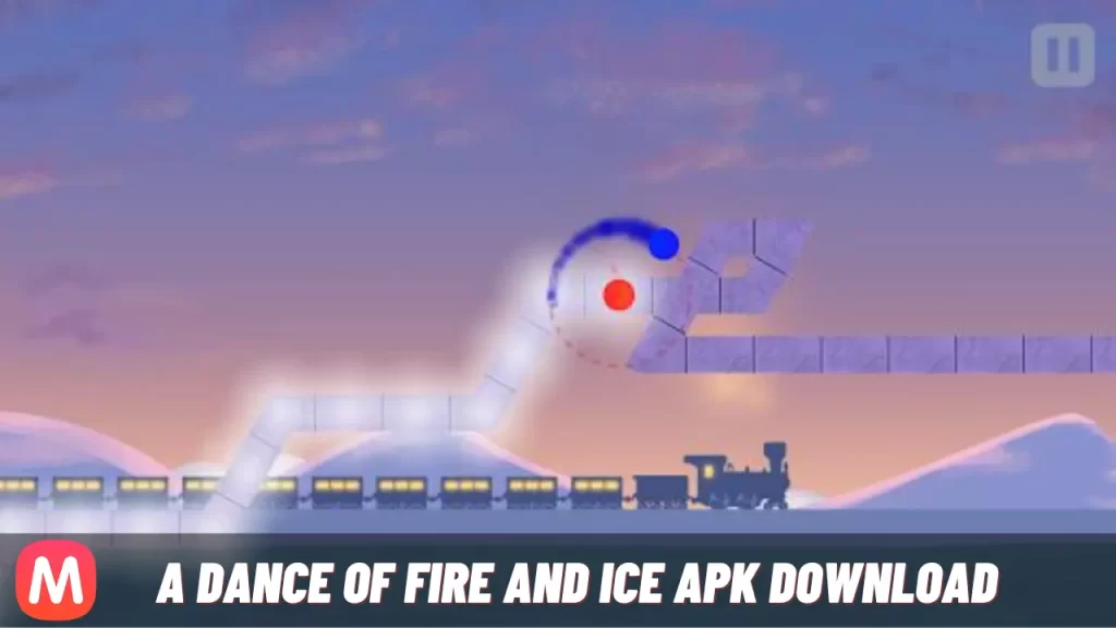 A Dance of Fire and Ice APK Download