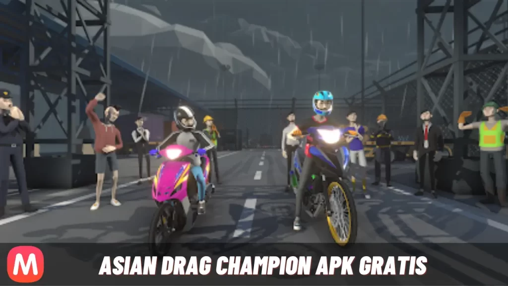 Asian Drag Champion Versi Terbaru